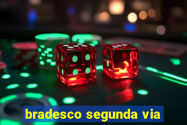 bradesco segunda via